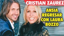 Cristian Zuarez dice que quiere regresar con la señorita Laura