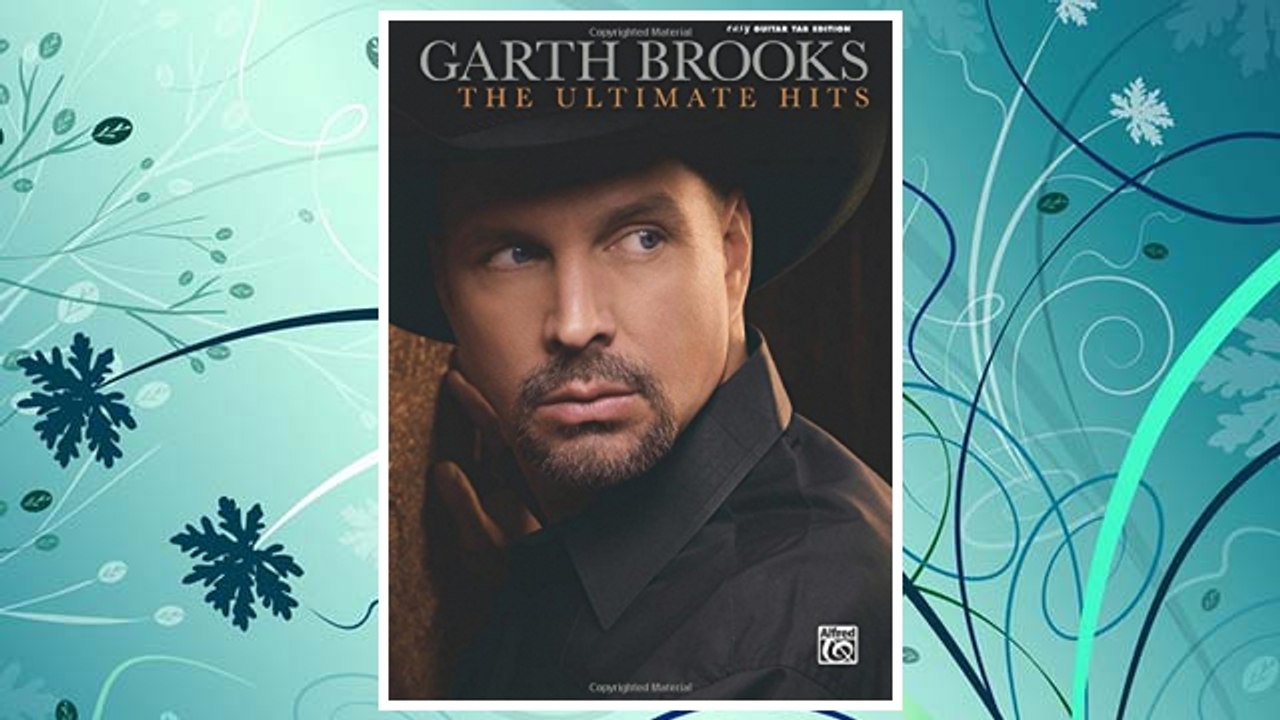 Download PDF The Garth Brooks -- The Ultimate Hits: Easy Guitar TAB (Easy Guitar Tab Editions) FREE