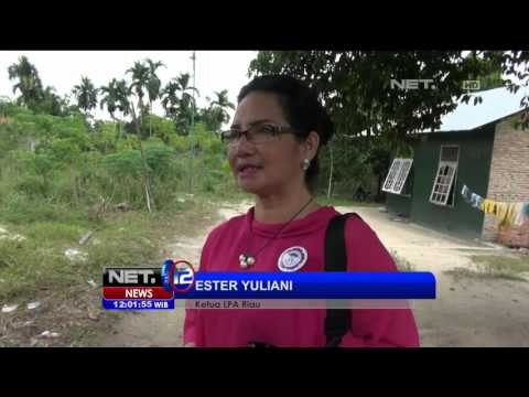 Lembaga Perlindungan Anak Riau Mendesak Polisi Usut Kasus Mutilasi Anak - NET12