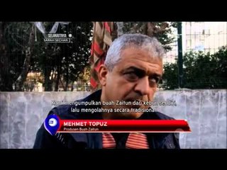 Aneka Olahan Buah Zaitun di Turki - NET12