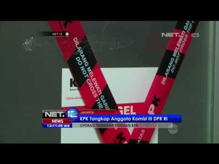 Download Video: KPK TAngkap Tangan Anggota Komisi 3 DPR Terkait Kasus Suap - NET12