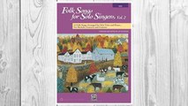 Download PDF Folk Songs for Solo Singers, Vol 2: 14 Folk Songs Arranged for Solo Voice and Piano for Recitals, Concerts, and Contests (High Voice) FREE