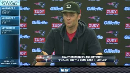 Tom Brady On Injuries To Gordon Hayward And Aaron Rodgers
