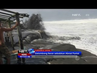 Hantaman Gelombang Besar Mengikis Bibir Pantai Hingga 25 Meter - NET24