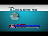 Komjen Suhardi Alius Dipilih Jadi Ketua BNPT yang Baru -NET24 19 Juli