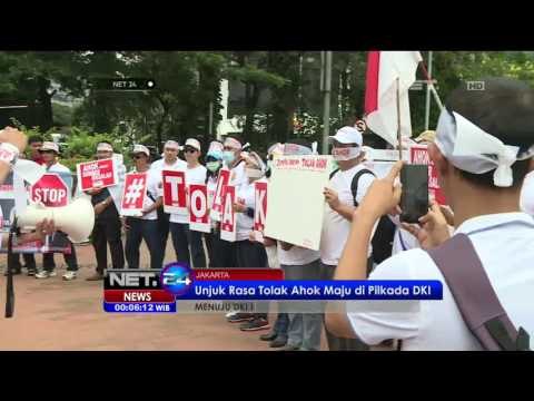 Unjuk Rasa Tolak Ahok Maju di Pilkada DKI - NET24