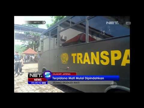 Jelang Eksekusi Terpidana Mati, Akses Nusa Kambangan Diperketat - NET5