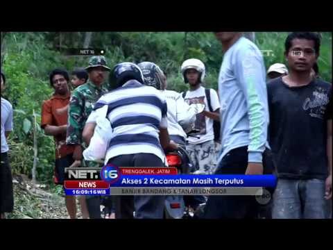 Akses 2 Kecamatan Masih Terputus di Trenggalek - NET16
