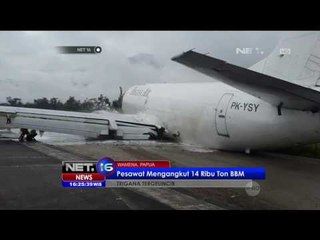 Pesawat Kargo Pengangkut 14 Ribu Ton BBM Tergelincir - NET16