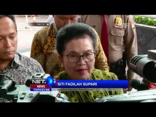 KPK Periksa Mantan Menkes, Siti Fadilah - NET 12