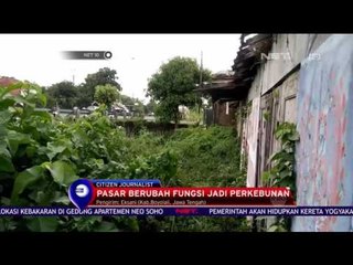 Pasar Teras Terbengkalai 30 Tahun  - NET 10