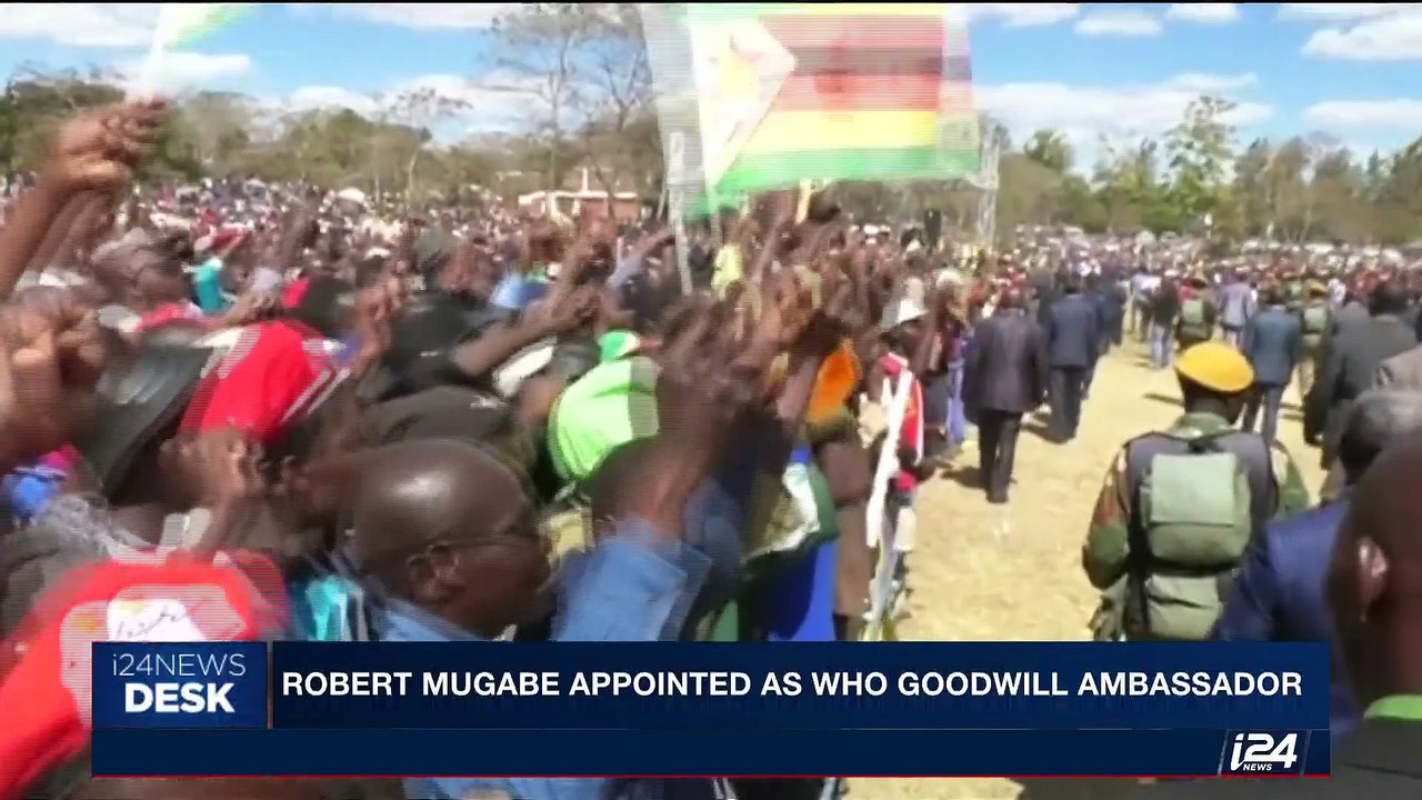 i24NEWS DESK | Robert Mugabe appointed as WHO Goodwill Ambassador | Saturday, October 21st 2017