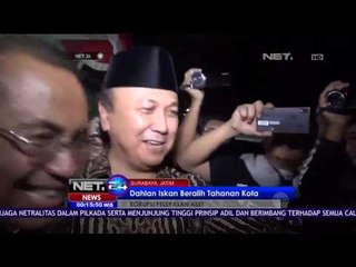 Dahlan Iskan Beralih Menjadi Tahanan Kota - NET24