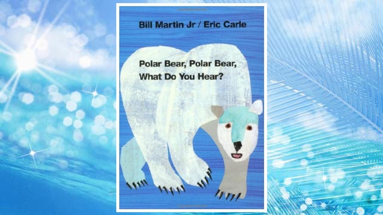 Download PDF Polar Bear, Polar Bear, What Do You Hear? (Brown Bear and Friends) FREE