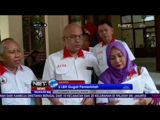 2 Lembaga Bantuan Hukum Gugat Pemerintah Terkait Status Ahok - NET24