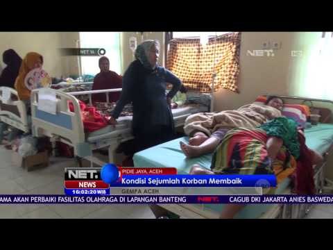 Sejumlah Pasien Korban Gempa Aceh Mulai Membaik - NET 16
