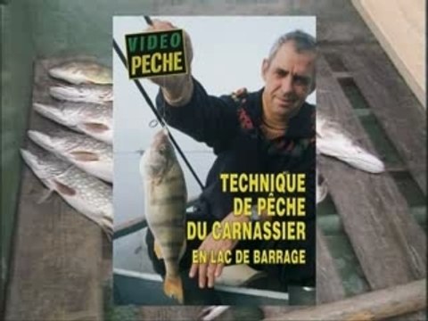 Technique de pêche du carnassier en lac de barrage