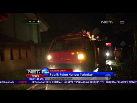 Pabrik Rotan di Kabupaten Cirebon Ludes Dilalap Api - NET24