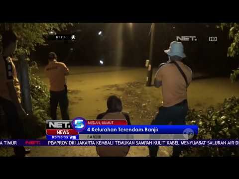 Banjir Ikut Menimpa Empat Kelurahan di Medan Sumatera utara - NET5
