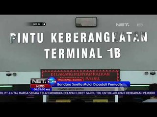 Download Video: Bandara Soetta Mulai Dipadati Pemudik - NET24