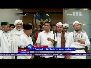 9 Perwakilan Aksi 313 Bertemu Menkopolhukan Wiranto Tindaklanjuti Aduan - NET24