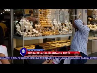 Surga Belanja Antalya Turki - Net 12