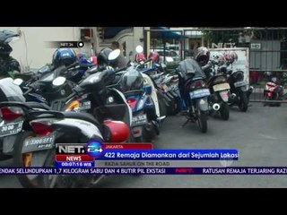 422 Remaja Diamankan dari Sejumlah Lokasi - NET24