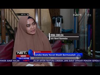 Update Kondisi Terkini Novel Baswedan - NET16