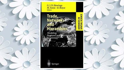 Download PDF Trade, Networks and Hierarchies FREE