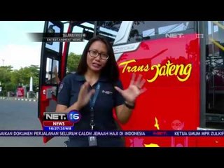 Uji Coba Transjateng - NET16