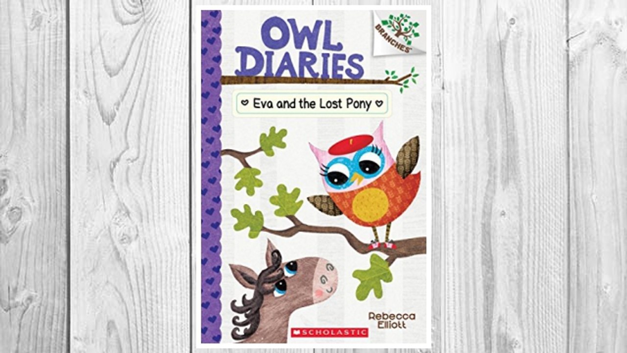 Download PDF Eva and the Lost Pony: A Branches Book (Owl Diaries #8) FREE