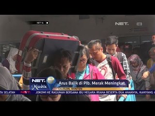 Arus Balik di Pelabuhan Merak Meningkat - Net 16