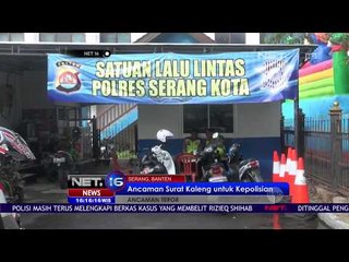 Ancaman Surat Kaleng di Poslantas Serang - Net 16