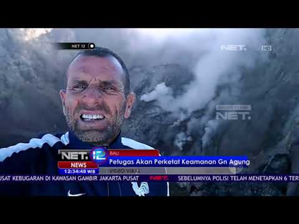 Viral, Warga Negara Prancis Ini Berhasil Sampai Di Kawah Gunung Agung - NET12
