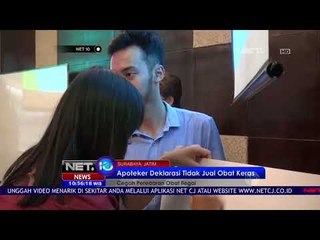 Ikatan Apoteker Indonesia Deklarasikan Pencegahan Penyalahgunaan Obat - NET10