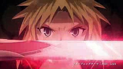Fate Apocrypha Episode 13 OVA ~ ASH [LiSA]