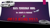 CALL 0813 8140 9911, Jasa Kirim Mobil Via Laut Jakarta Ke Makassar