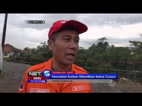 Pencarian Korban Longsor di Tasikmalaya Dihentikan Karna Cuaca - NET5
