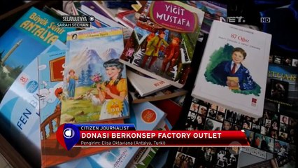 Pusat Donasi Dengan Konsep Factory Outlet di Turki - NET12
