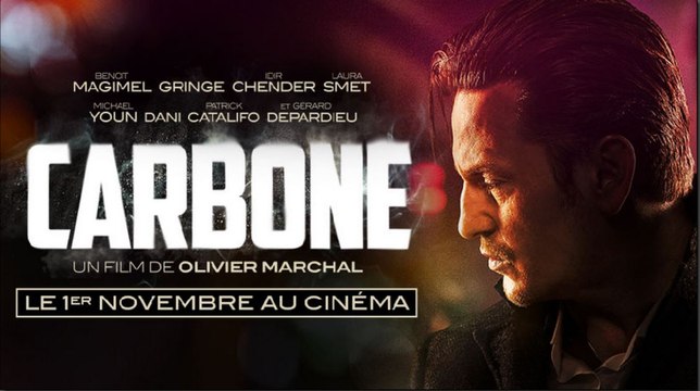 CARBONE Bande Annonce VF (Michaël Youn, Benoît Magimel )