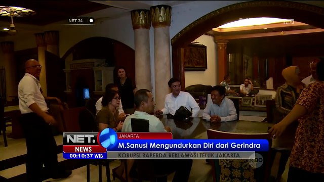 M Sanusi Mengundurkan Diri dari Gerindra - NET24