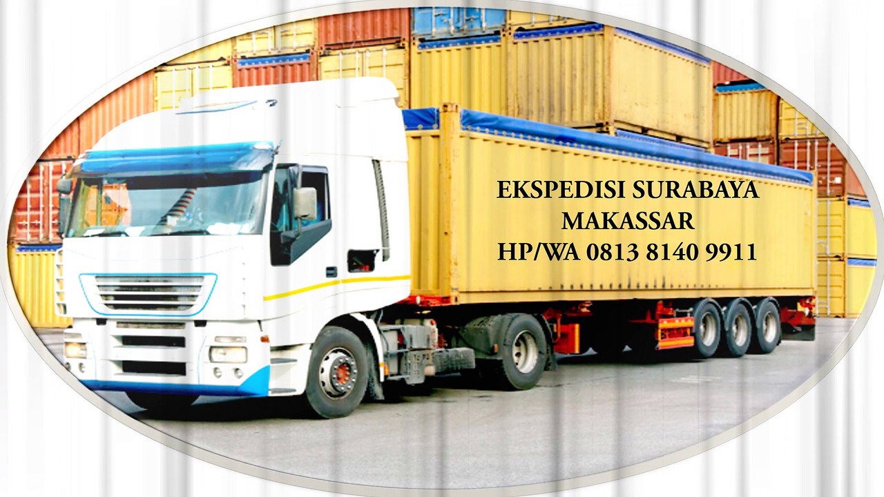 HP/WA 0813 8140 9911, Jasa Pengiriman Surabaya Makassar Kota Sby Jawa Timur