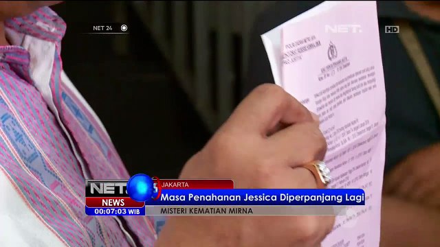 Masa Penahanan Jessica Diperpanjang Lagi - NET24