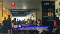 Bandara Masih Ditutup Akibat Erupsi, Ratusan Penumpang Terlantar - NET12
