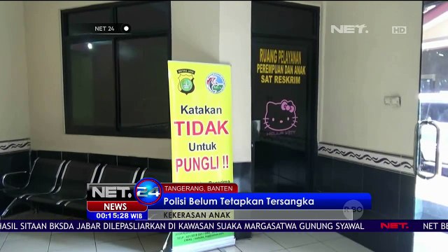 Kekerasan Pada Anak Benturan Benda Tumpul di Kepala & Wajah - NET 24