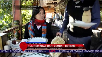 Kuliner Khas Lembah Goreme - NET 10