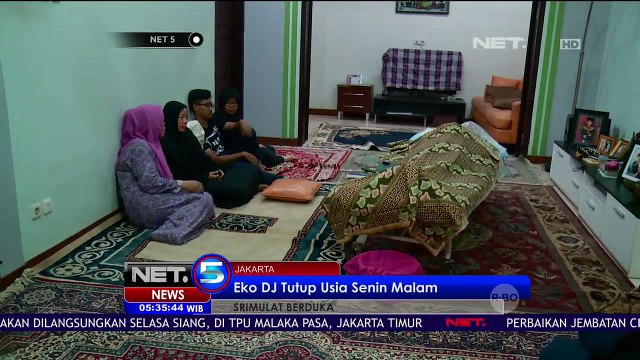 Pelawak Eko DJ Tutup Usia Senin Malam - NET5