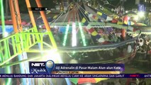 Uji Adrenalin di Pasar Malam Alun alun Kota Ponorogo Jawa Timur- NET 5