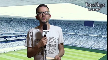 Tops Flops Amiens - Bordeaux (0-1)