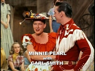 MINNIE PEARL & CARL SMITH - 1957 - Comedy Routine